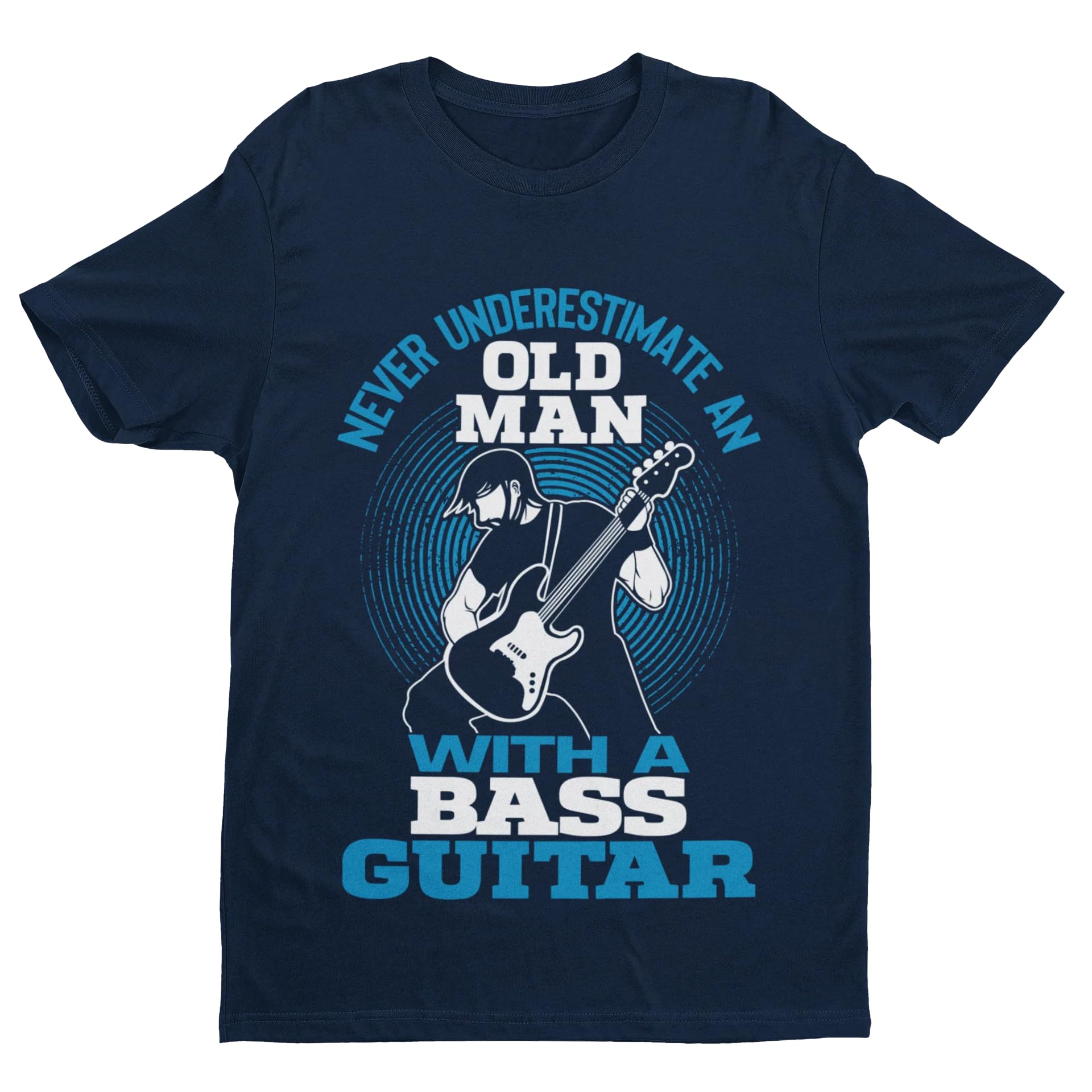 Galaxy TeesMens Never Underestimate an Old Man with A Bass Guitar T Shirt Short Sleeved