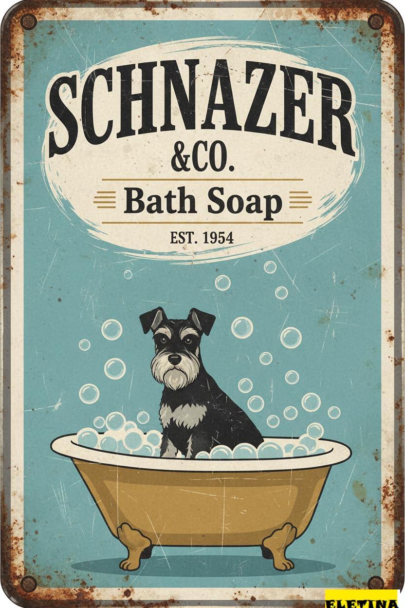 Vintage Metal Tin Sign Schnauzer Bath Soap Wall Decoration 12x8 Inches Cafe Coffee Bars Restaurants Pubs Decorative Private Property