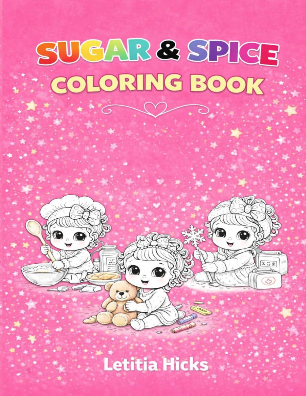 Sugar & Spice Coloring Book