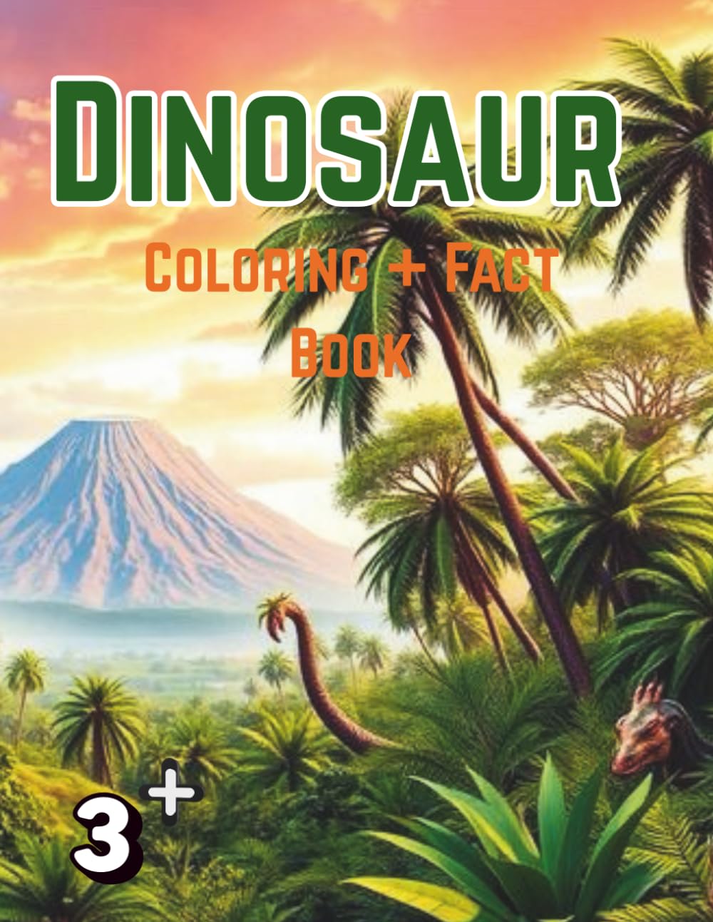Dinosaur Coloring & Fact Book (Smart Explorers: Fun Learning Adventures for Kids 3+)