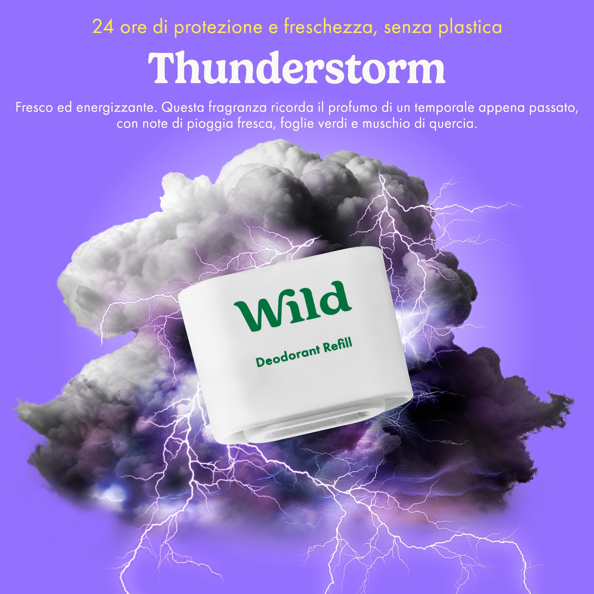 Wild - Deodorante Naturale Ricaricabile - Senza Alluminio - Varie Ricariche - Incluse Profumazioni Fresh Cotton & Sea Salt, Ocean Mist e Thunderstorm - Protezione di Lunga Durata