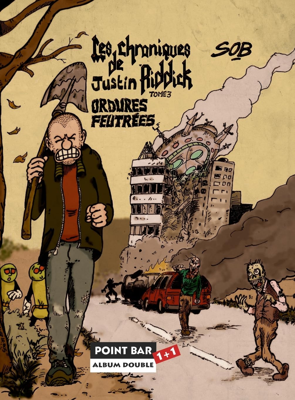Les Chroniques de Justin Riddick - tomes 3&4 (French Edition)