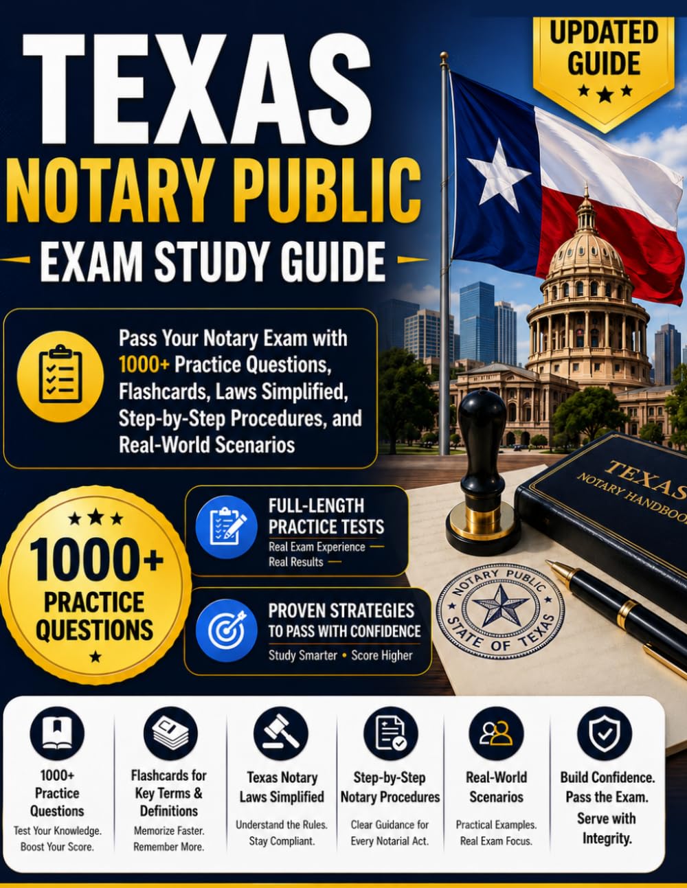 TEXAS NOTARY PUBLIC EXAM STUDY GUIDE: Pass Your Notary Exam with 1000+ Practice Questions, Flashcards, Laws Simplified, Step-by-Step Procedures, and Real-World Scenarios
