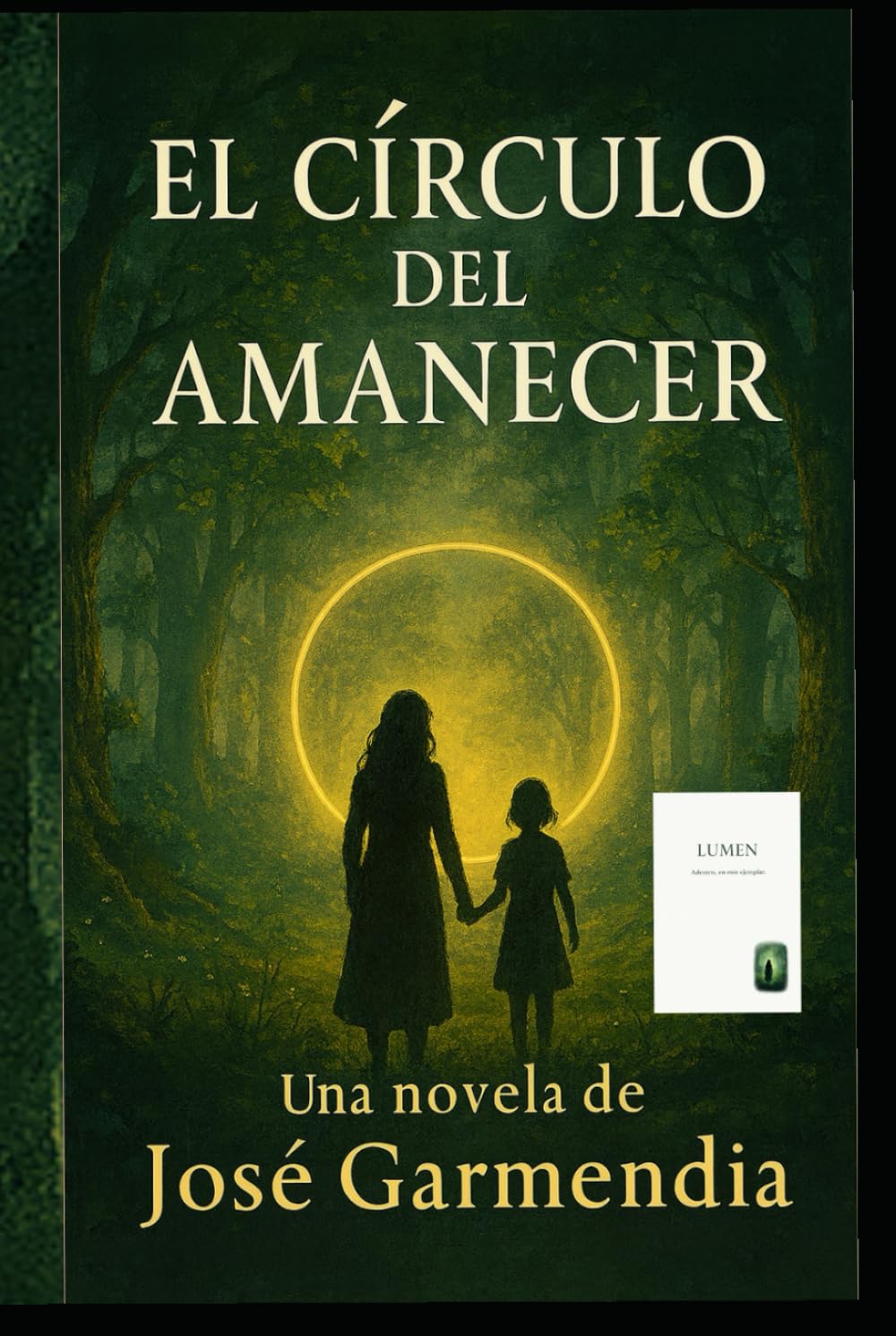 El circulo del amanecer: El bosque de Albor