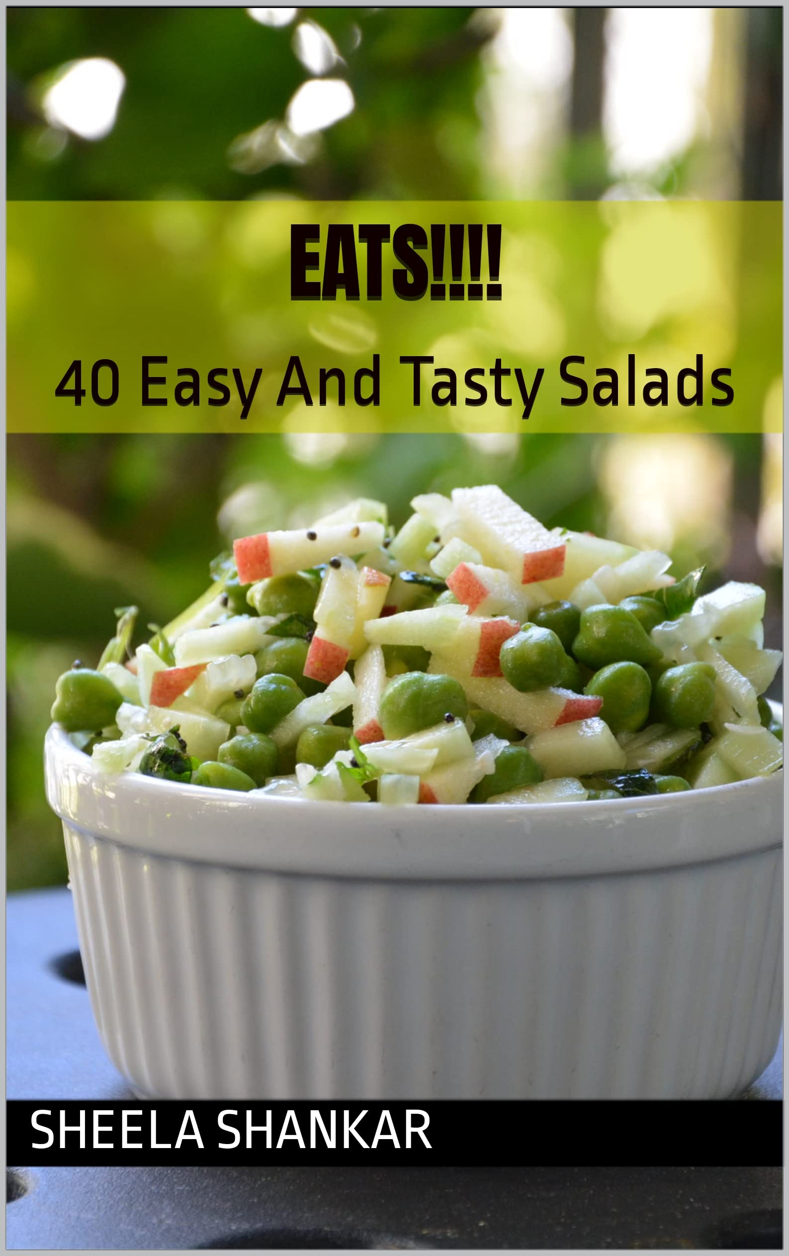 EATS!!: Easy And Tasty Salads