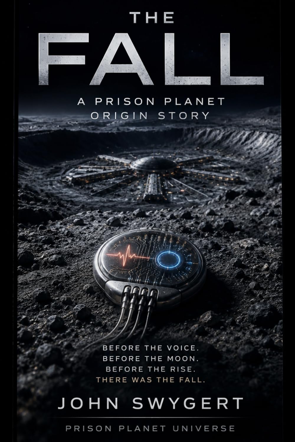 The Fall: A Prison Planet Origin Story