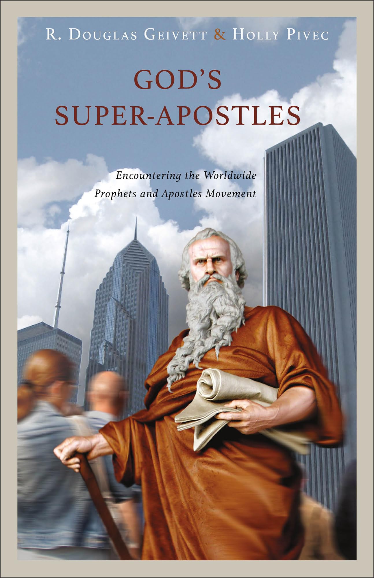 Buy God's Super-Apostles: Encountering the Worldwide Prophets and Apostles Movement — BookShops.in