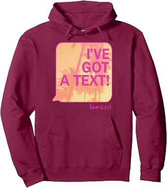 Ive got a text! - Love Island - 80s Aesthetic Pullover Hoodie