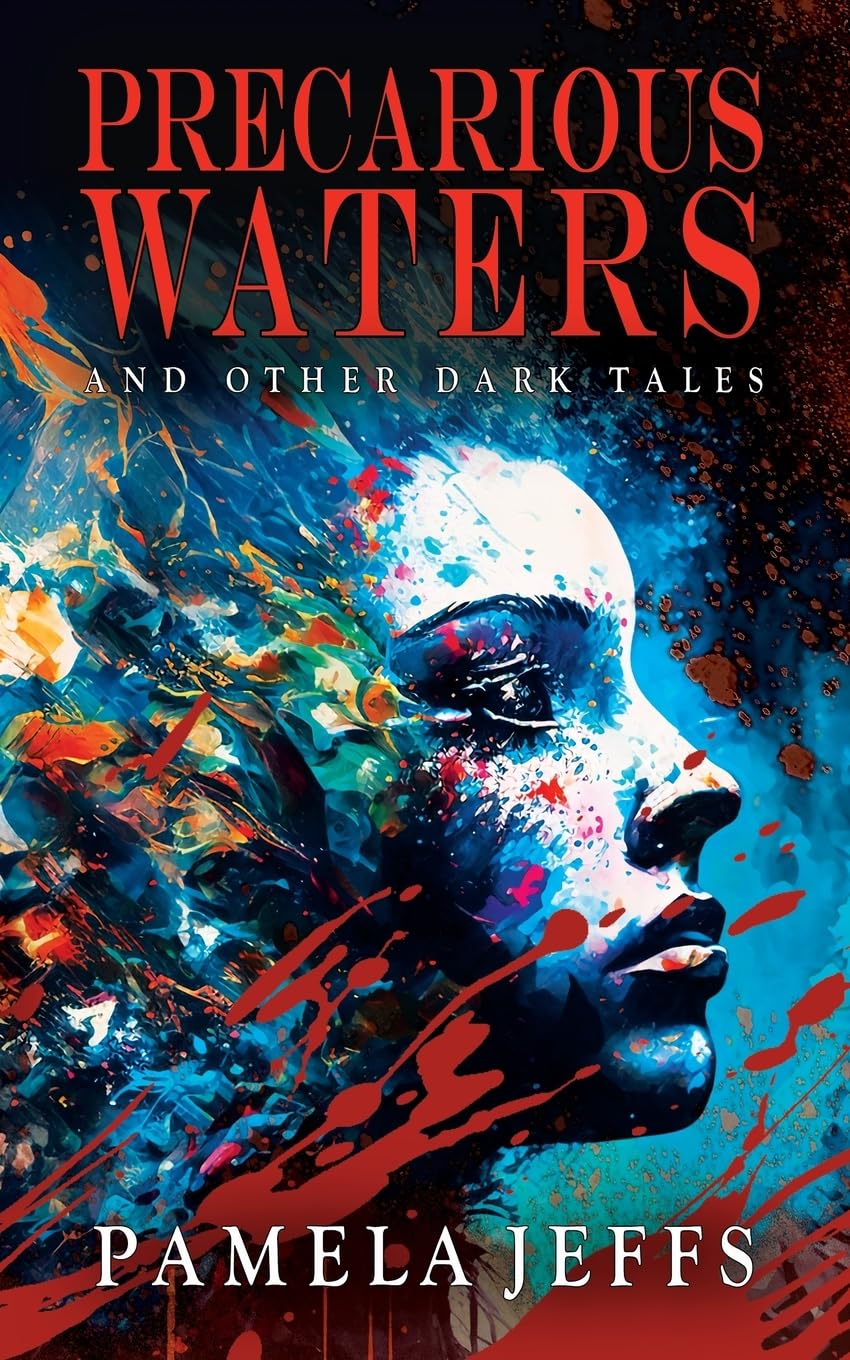 Cover of Precarious Waters and Other Dark Tales