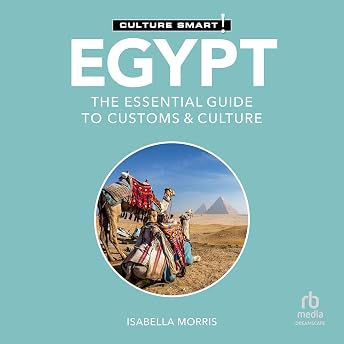 Egypt: The Essential Guide to Customs & Culture Audiobook by Isabella Morris episode artwork