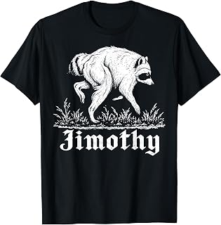 Team Jimothy Raccoon Meme T-Shirt