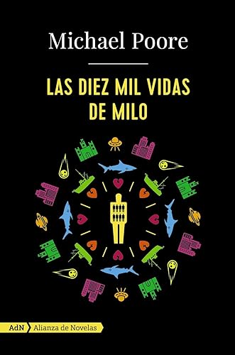 Las diez mil vidas de Milo (AdN) (AdN Alianza de Novelas)