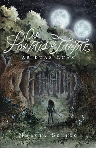 Os Portais de Tartae: As Duas Luas (Portuguese Edition)