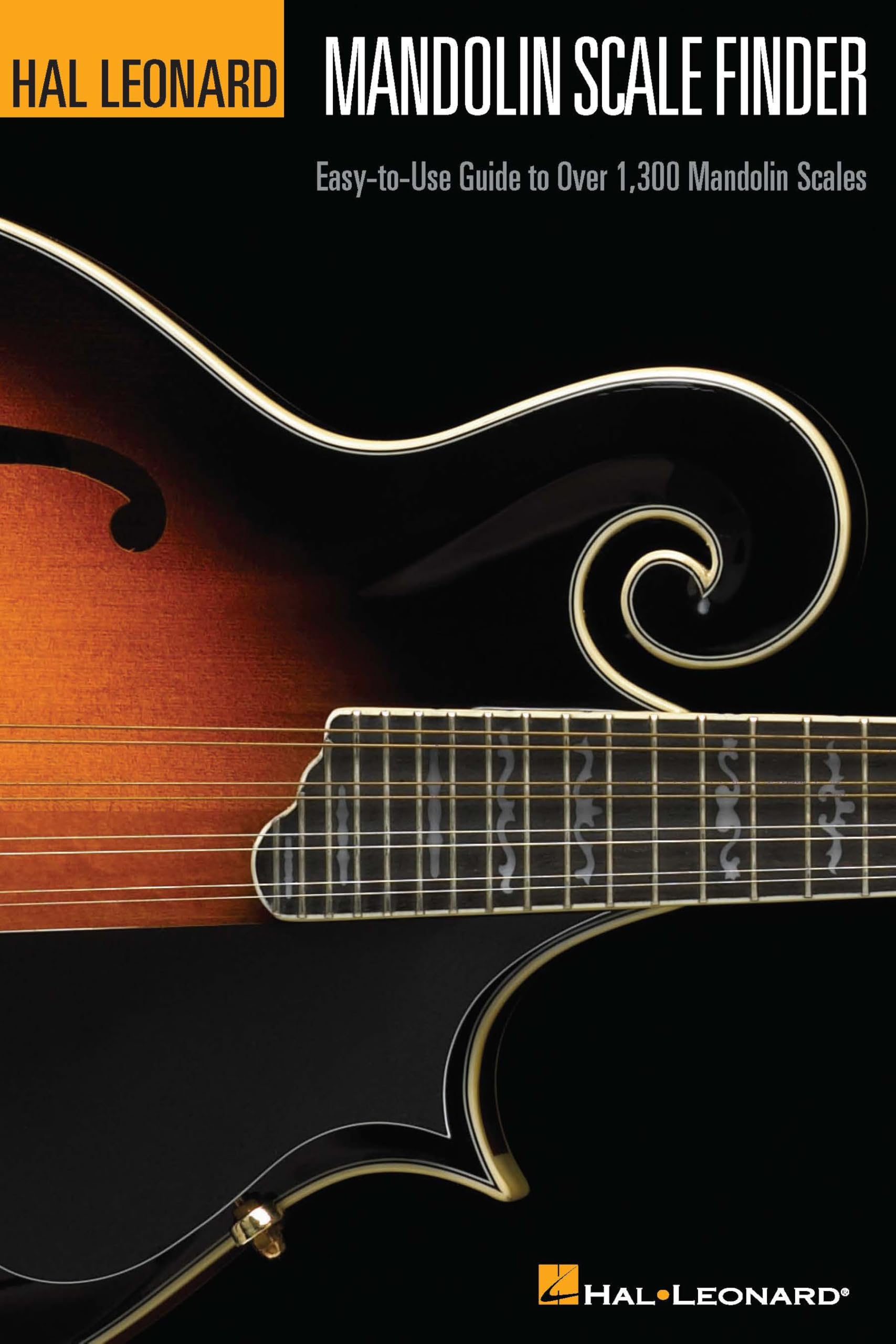Mandolin Scale Finder: Easy-To-Use Guide to Over 1,300 Mandolin Chords 6 Inch. X 9 Inch. Edition