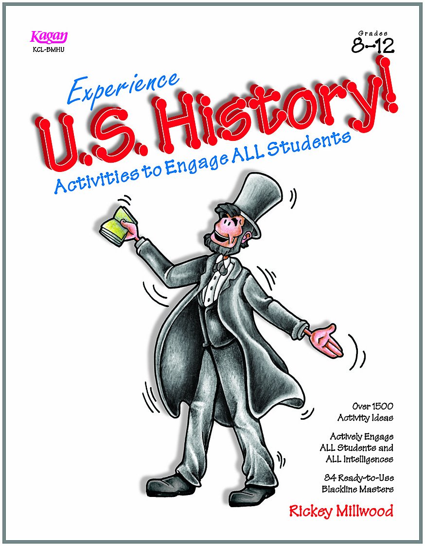 Experience U.S. History! Activities to Engage All Students, Grades 8-12