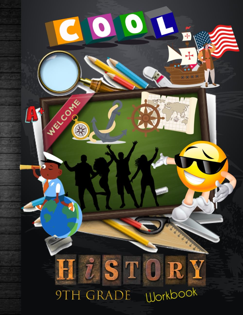 9th Grade History Workbook: Grade 9 US American World History Lesson Homeschool Curriculum Worksheet Book: With Answer Key, Grades Tracker Sheets and End-of-Year Elevation Form