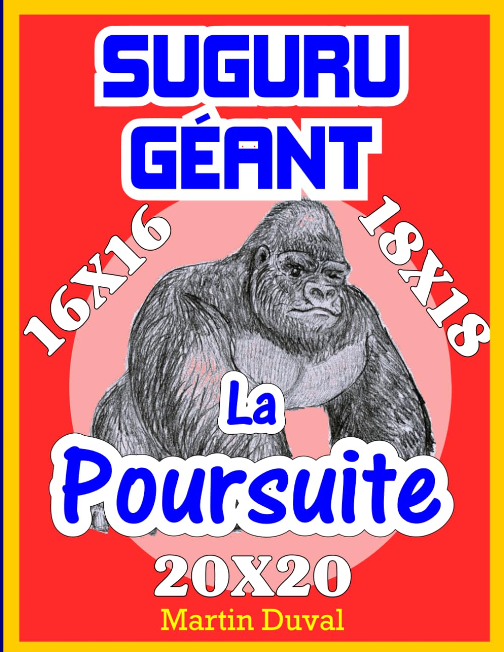 Suguru Géant: La Poursuite
