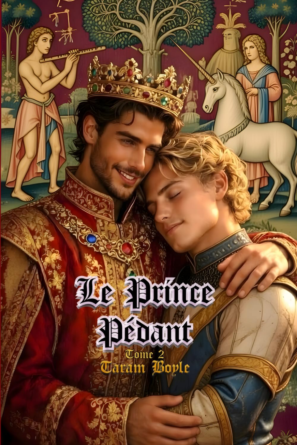 Le Prince Pédant • Tome 2: Conte érotique gay