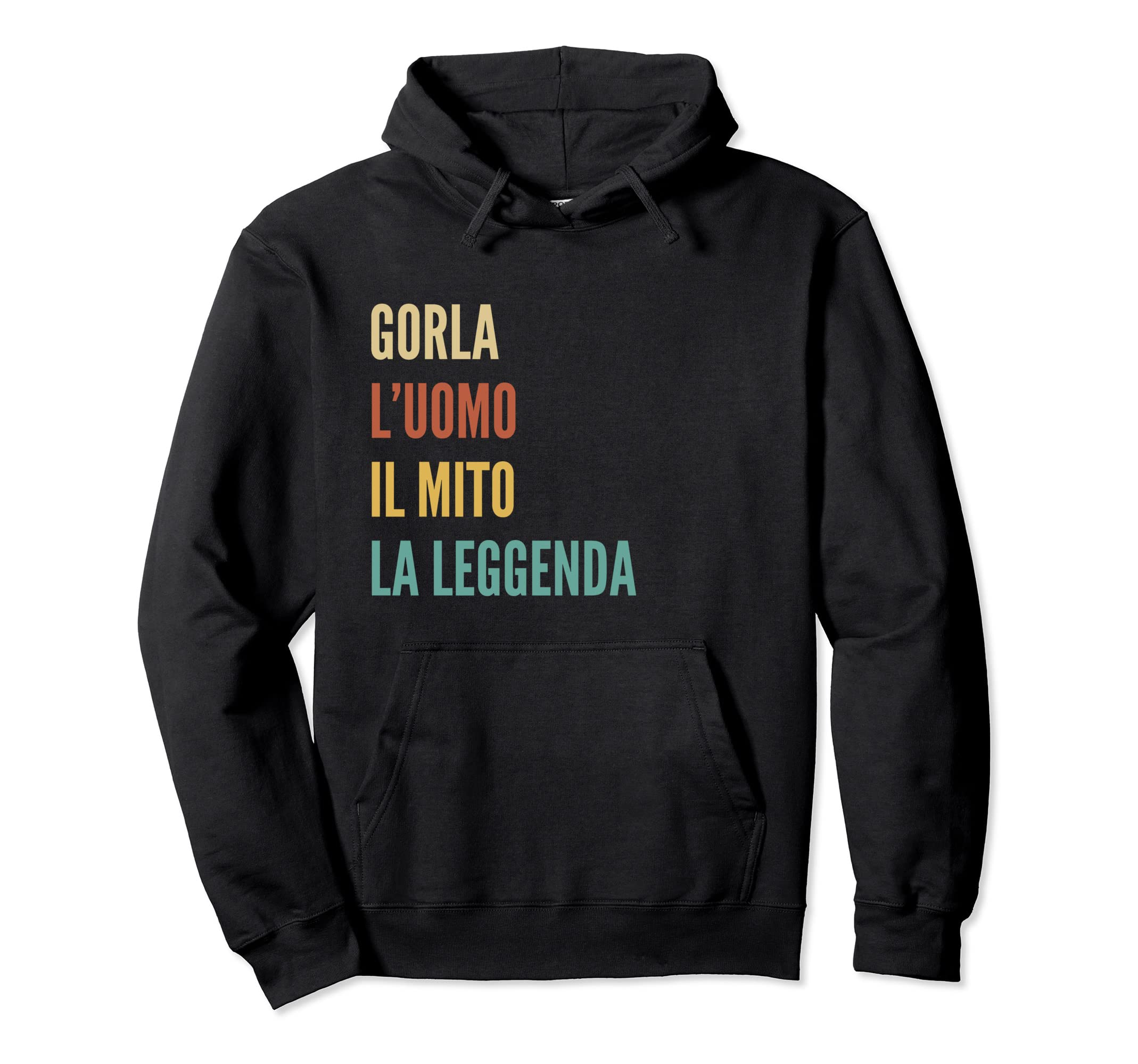 Funny Italian First Name Design - Gorla Pullover Hoodie