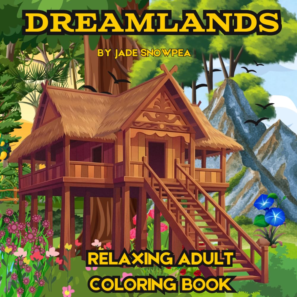 Dreamlands: Relaxing coloring book