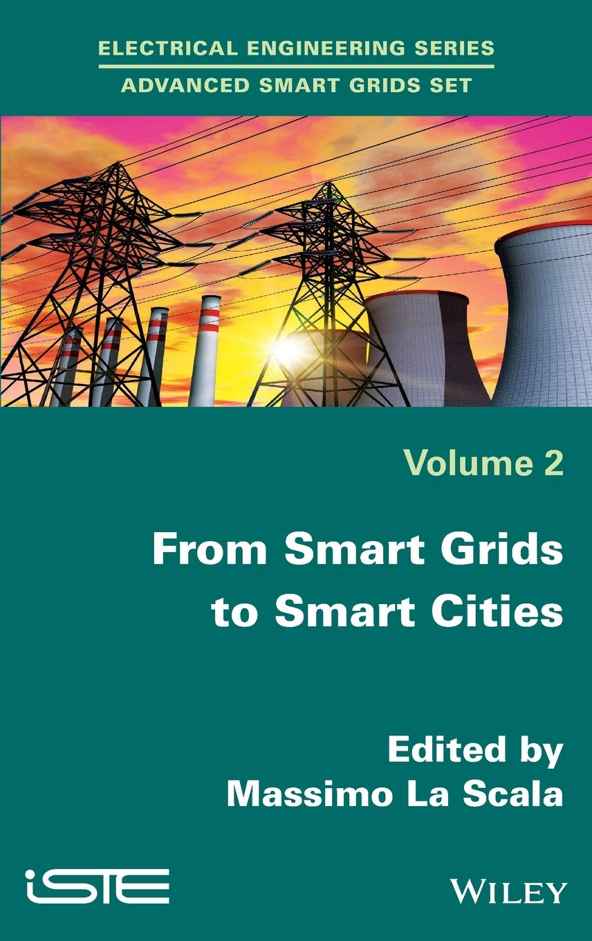 Buy From Smart Grids to Smart Cities: New Challenges in Optimizing Energy Grids — BookShops.in