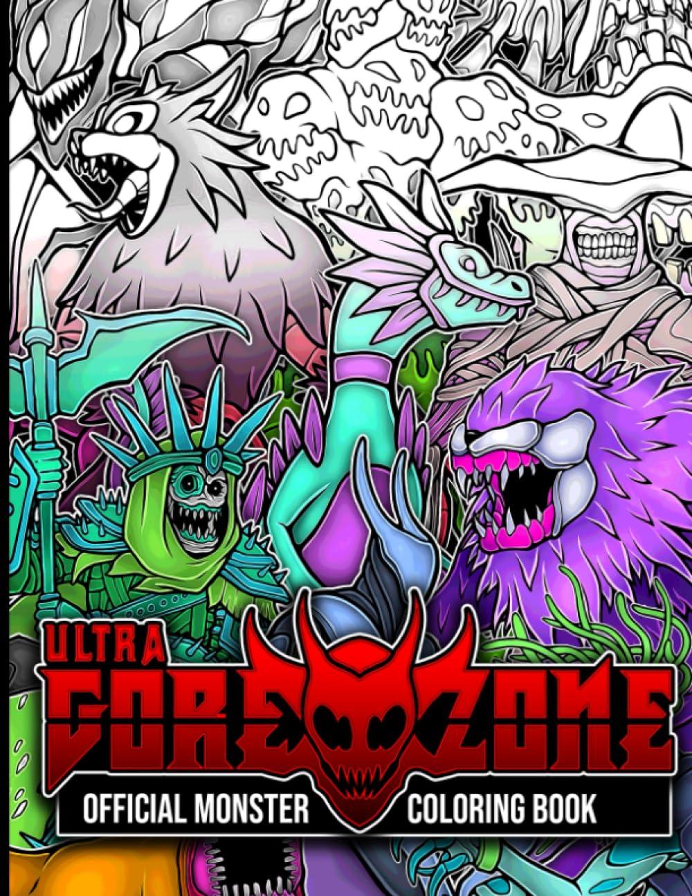 Ultra Gore Zone: Official Monster Coloring Book