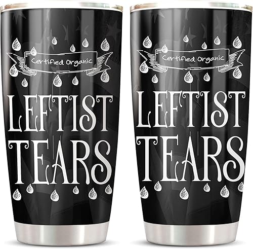CHICKOR Leftist Tears - Vaso de acero inoxidable de 20 onzas con tapa, doble pared aislada al vacío, taza de café de viaje