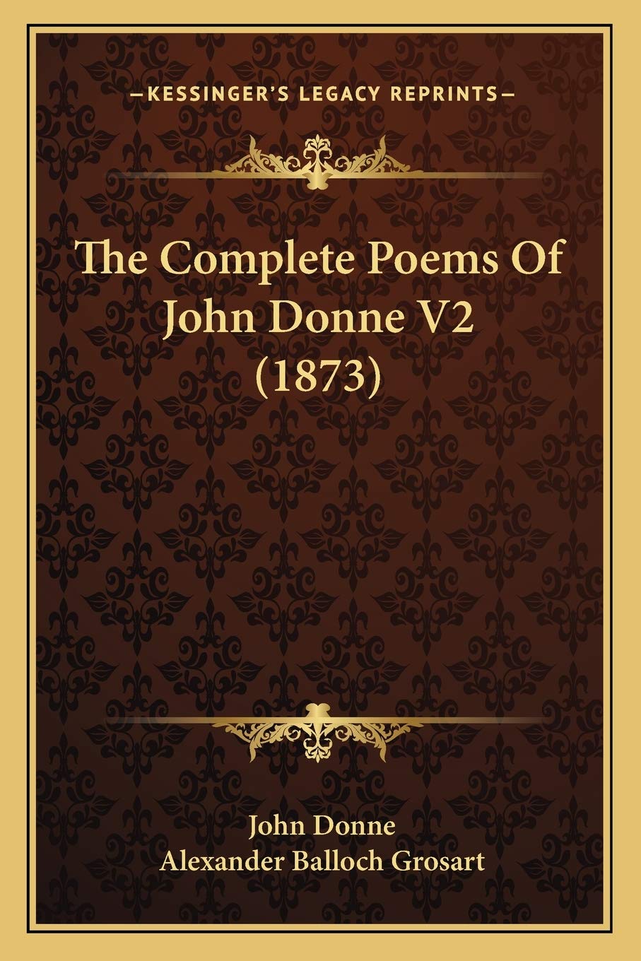 The Complete Poems Of John Donne V2 (1873)