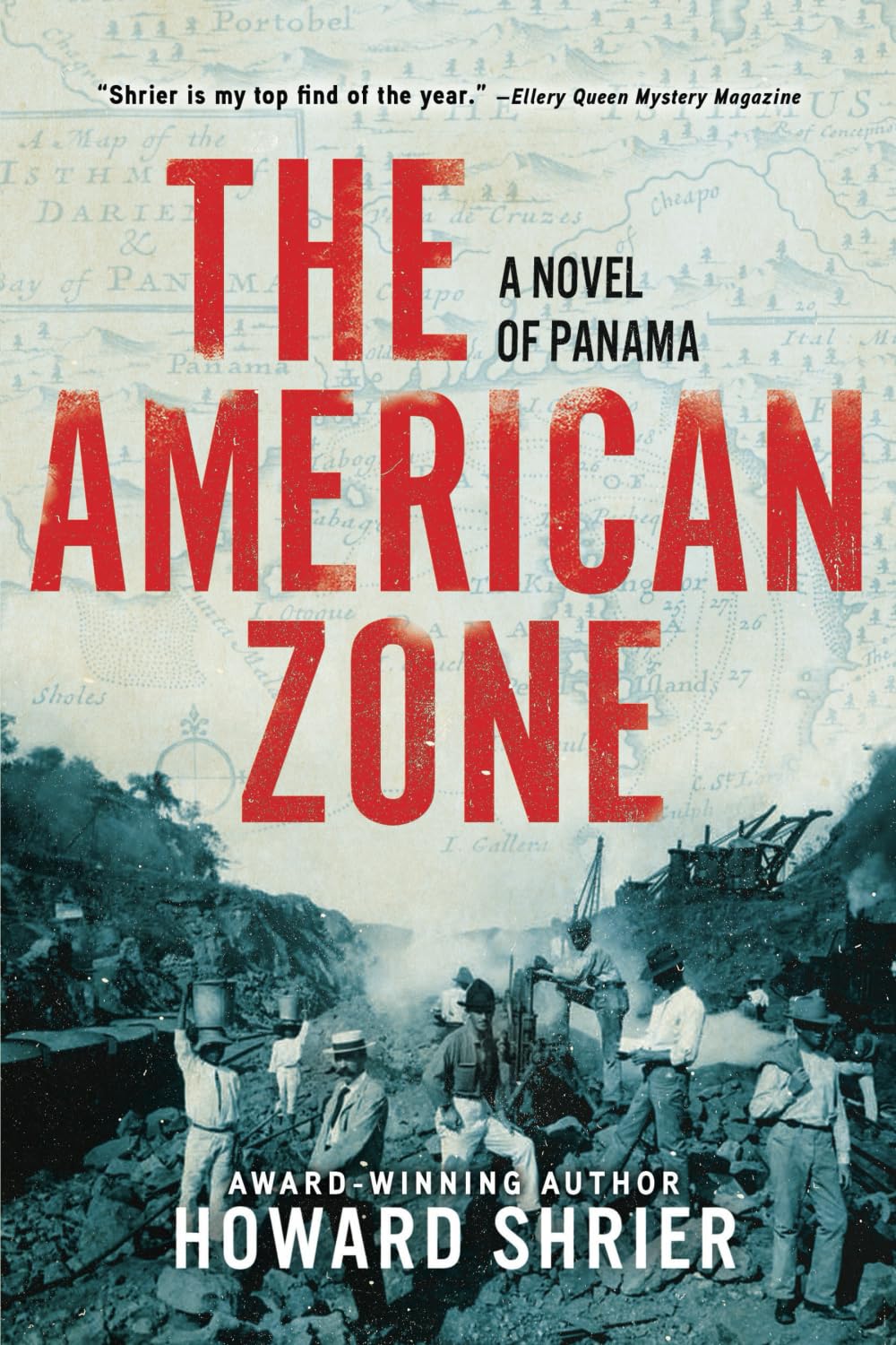 The American Zone: A Novel of Panama