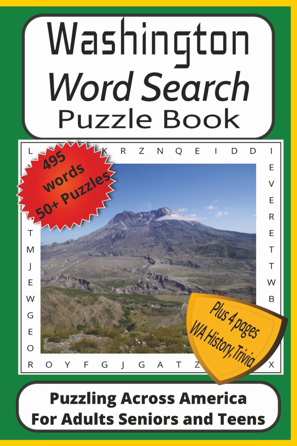 Washington Word Search Puzzle Book: Word Find Puzzles with Easy to Read Print about Washington State, Outdoors, History and More| 6x9 inches 115 ... of Scenic Washington, History and Trivia