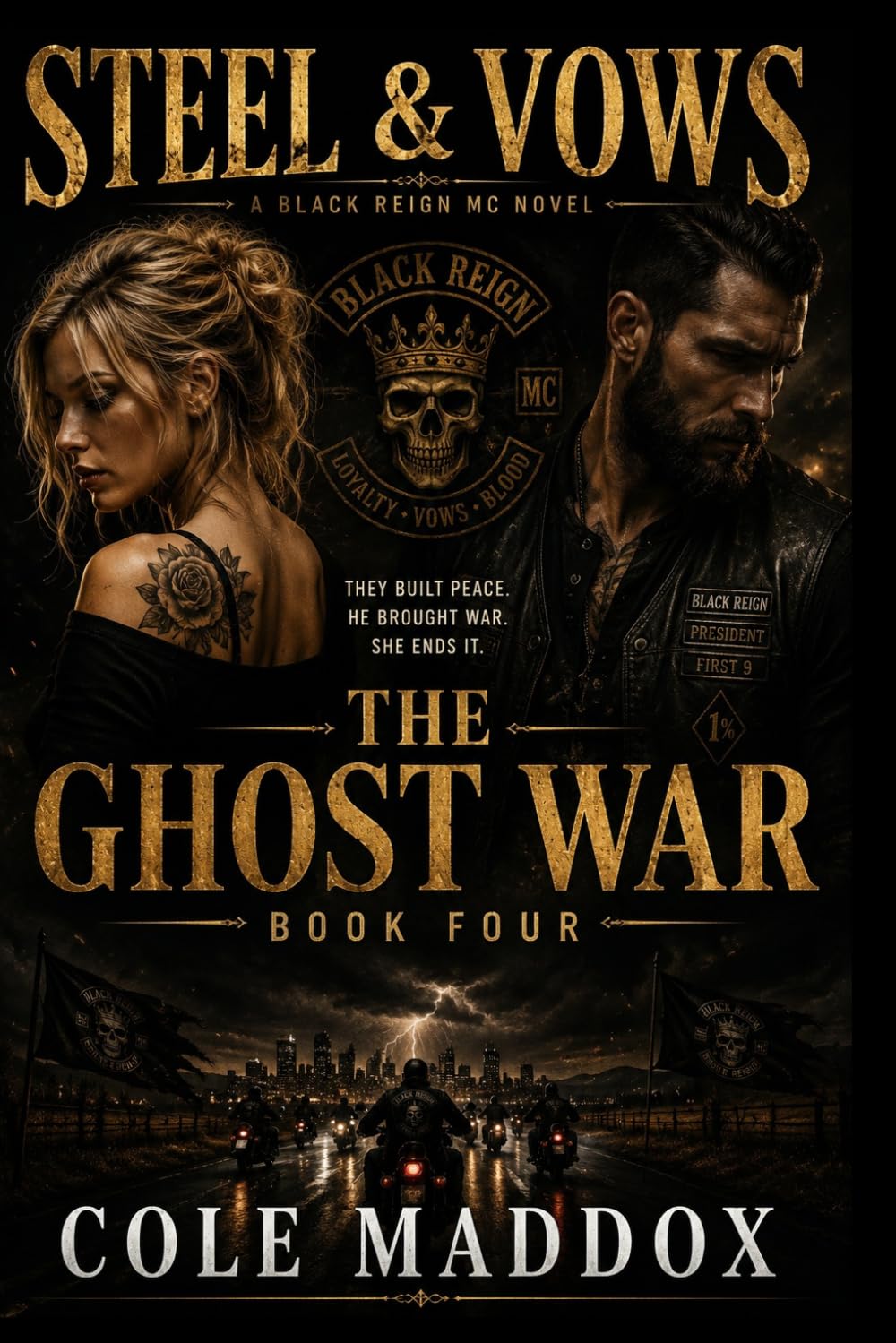 The Ghost War: A Black Reign MC Novel (Steel & Vows)