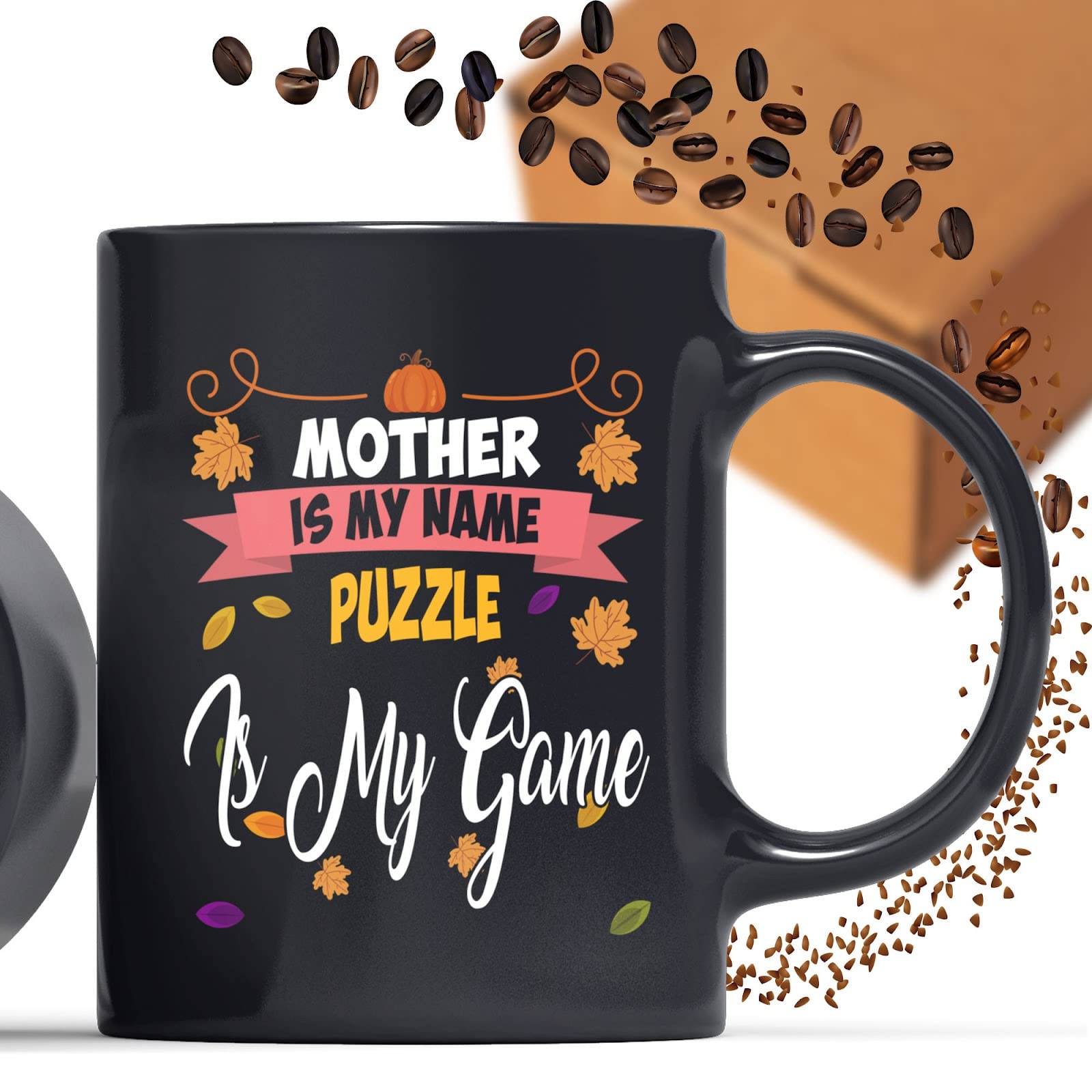 Coffee Mug Mother Is My Name Puzzle Is My Game Funny for Men Women Coworker Family Lover Special Gifts for Birthday Christmas Funny Gifts Presents Gifts 226400