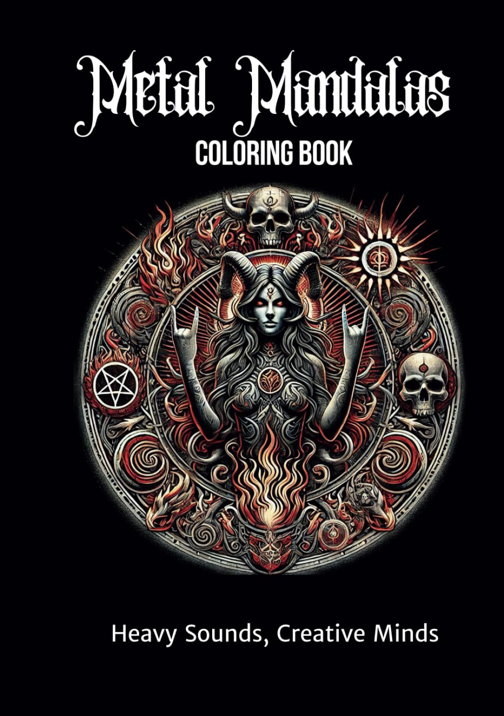 Metal Mandalas: Coloring Book