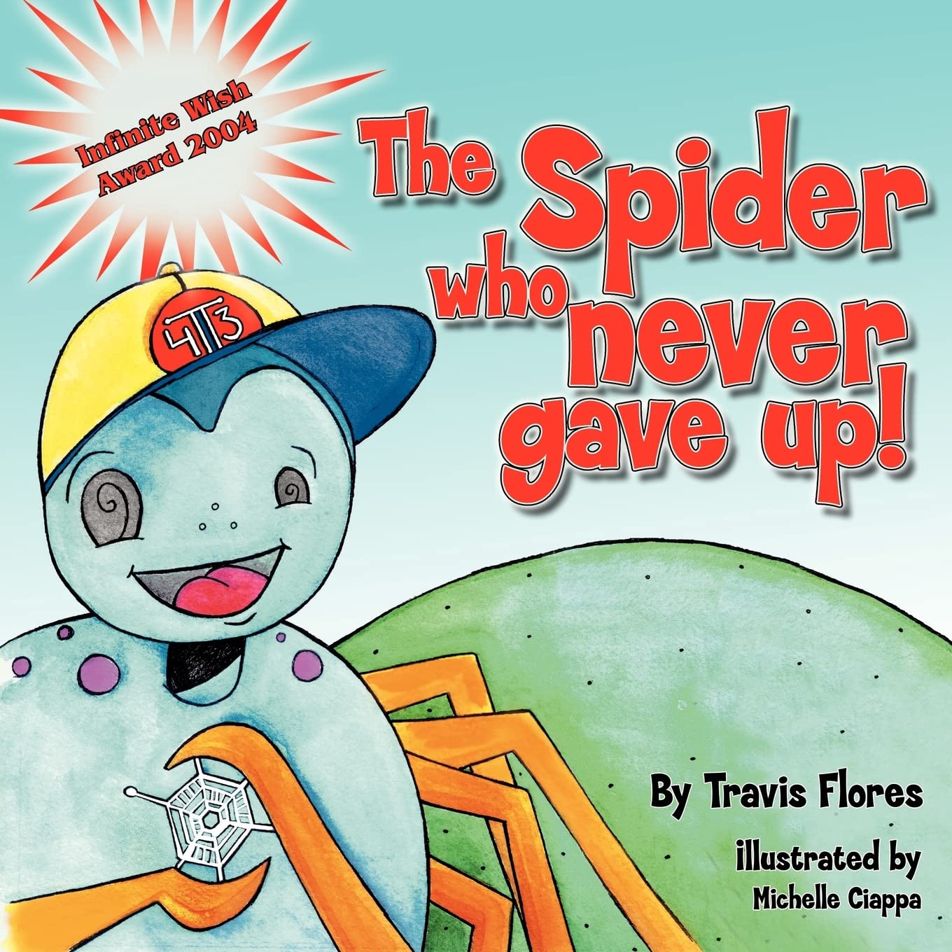 The Spider Who Never Gave Up