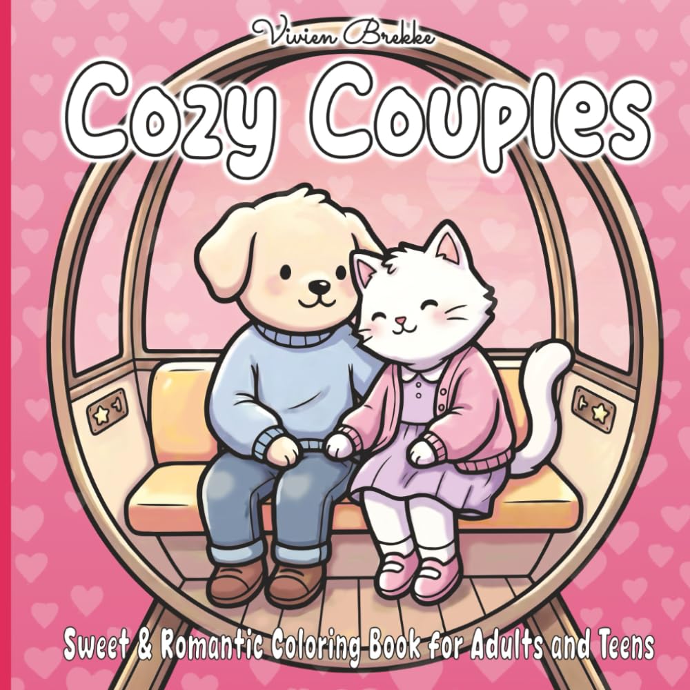Cozy Couples: Sweet & Romantic Coloring Book for Adults and Teens