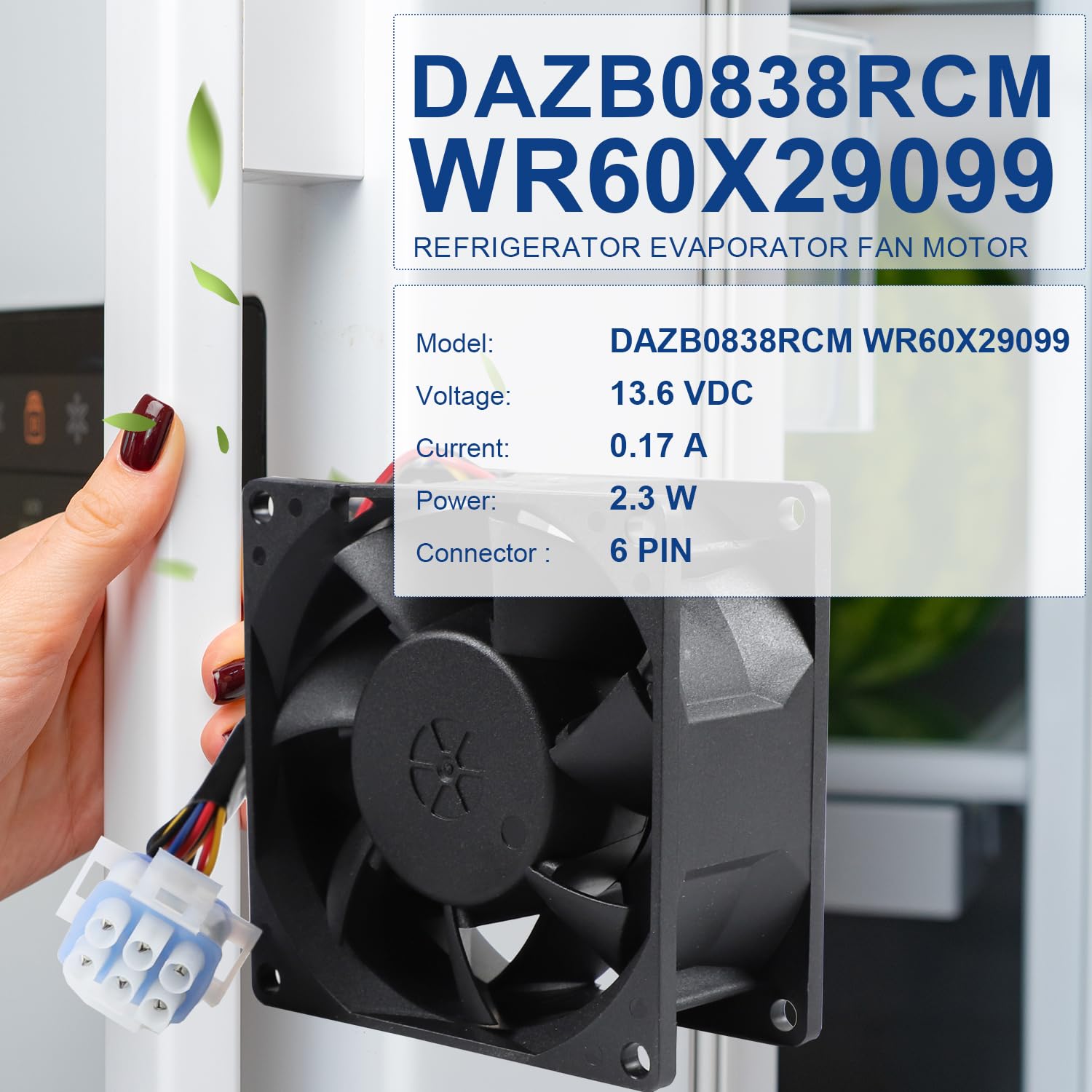 WR60X29099 Refrigerator Evaporator Fan Motor Compatible with GE Replaces WR60X20880 WR60X26281 WR60X24723 AP6783211 PS12345168 Refrigerator Fresh Food Fan Motor DAZB0838RCM PG02 197D9873P003 DC 13.6V