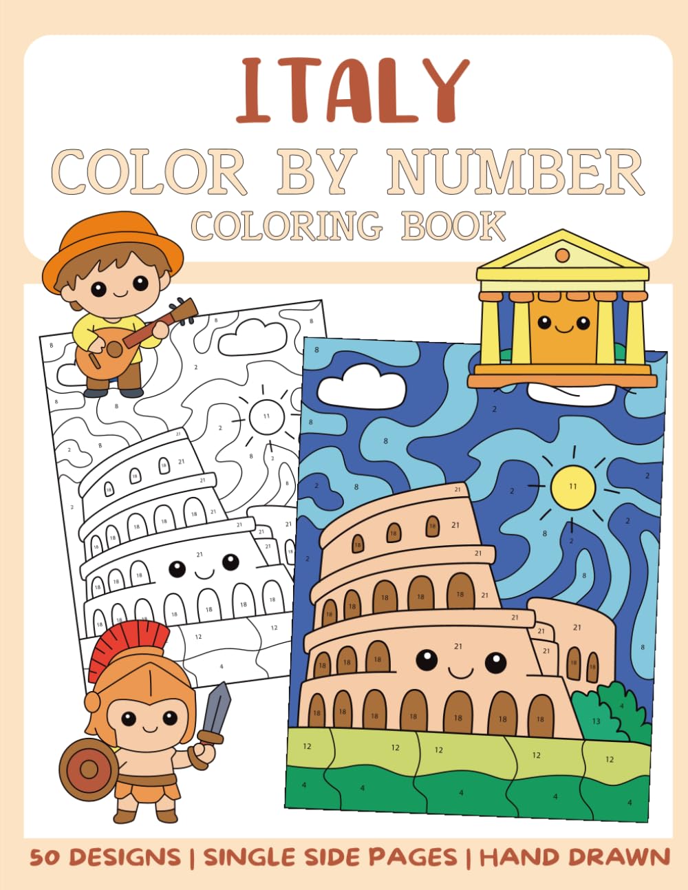 Italy Color By Number Coloring Book: 50 Big and Bold Coloring Pages for Kids (Color By Number for Kids)