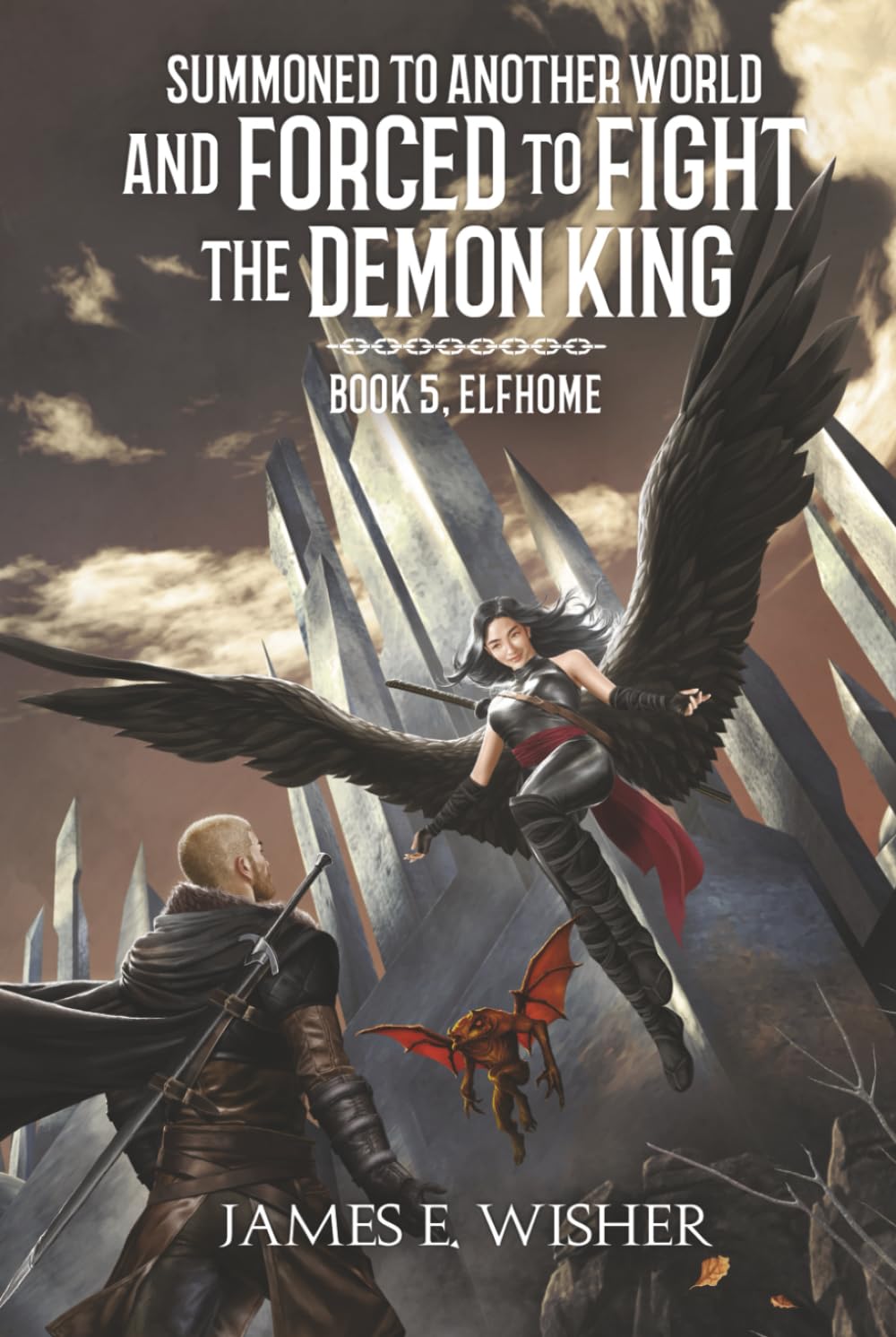 Elfhome (Summoned To Another World And Forced To Fight The Demon King)