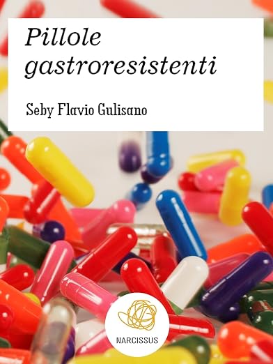 Pillole gastroresistenti
