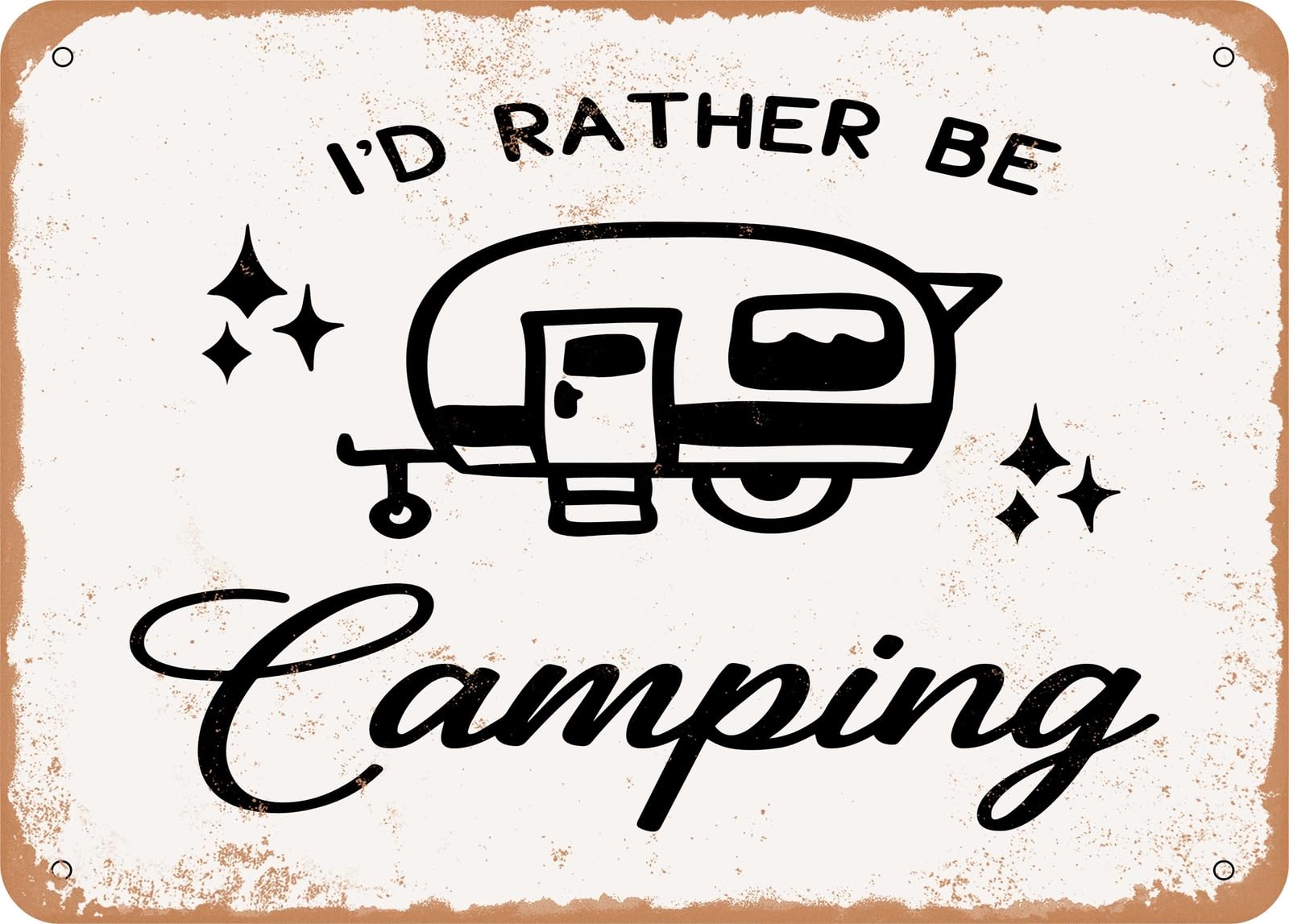 Miaomansenstore Metal Sign - I'd Rather Be Camping - Vintage Look Sign Home Decor