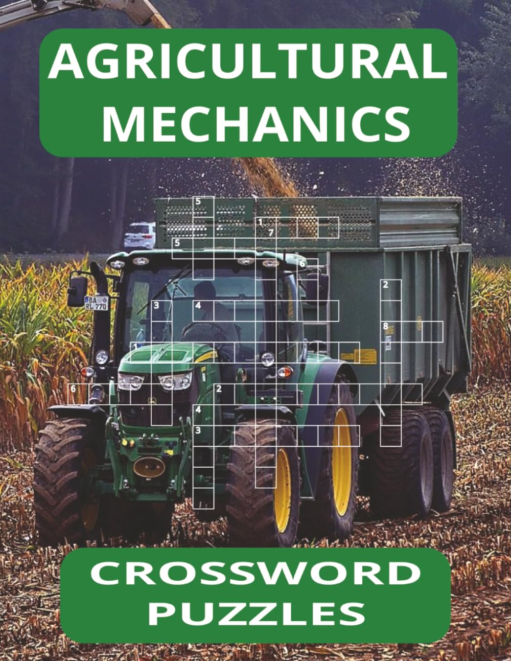 Agricultural Mechanics Crossword Puzzle Book: Great CTE FFA Education Teacher Resource for Assignments, Classwork and or Sub Folders, 8.5x11, 44 puzzles, 88 pages with solutions