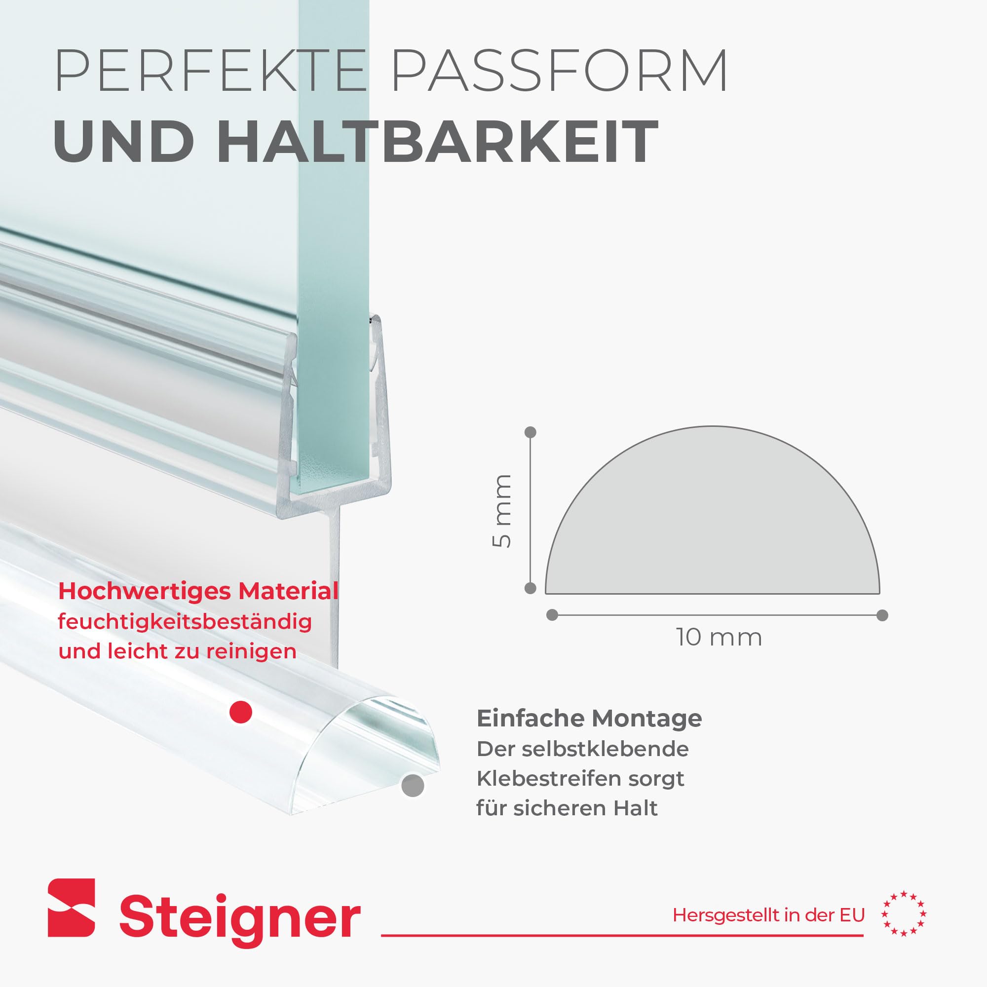 STEIGNER Acryl Halbrundstab selbstklebend 5mm 80 cm – Schwallschutzleiste | Wasserabweiser, Schwallschutzprofil transparent, für Duschkabinen, Glasduschen und bodengleiche Walk-In Duschen