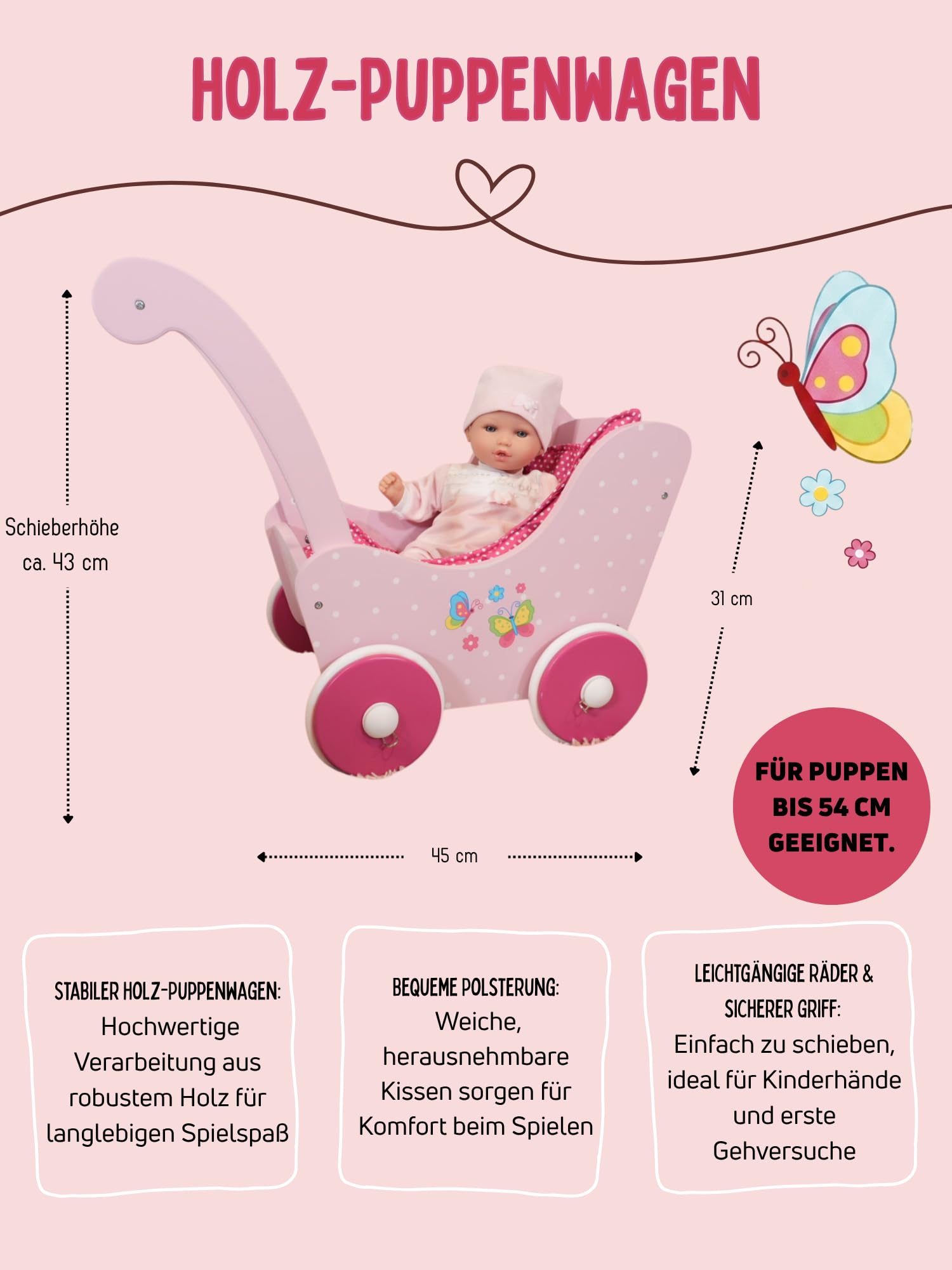 Bayer Chic 2000 Holz-Puppenwagen | Papilio pink | Für Puppen bis 54 cm | Stabiler Puppenwagen aus Holz. Idealer Begleiter für Kleinkinder. Feste Schiebehöhe: 43 cm. Für Puppen bis 54 cm.