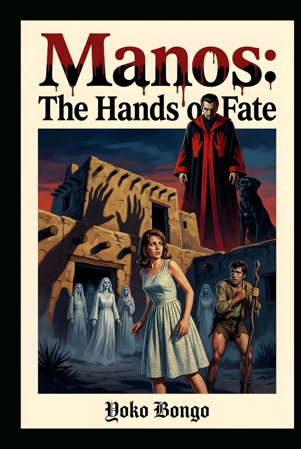 Manos: The Hands of Fate