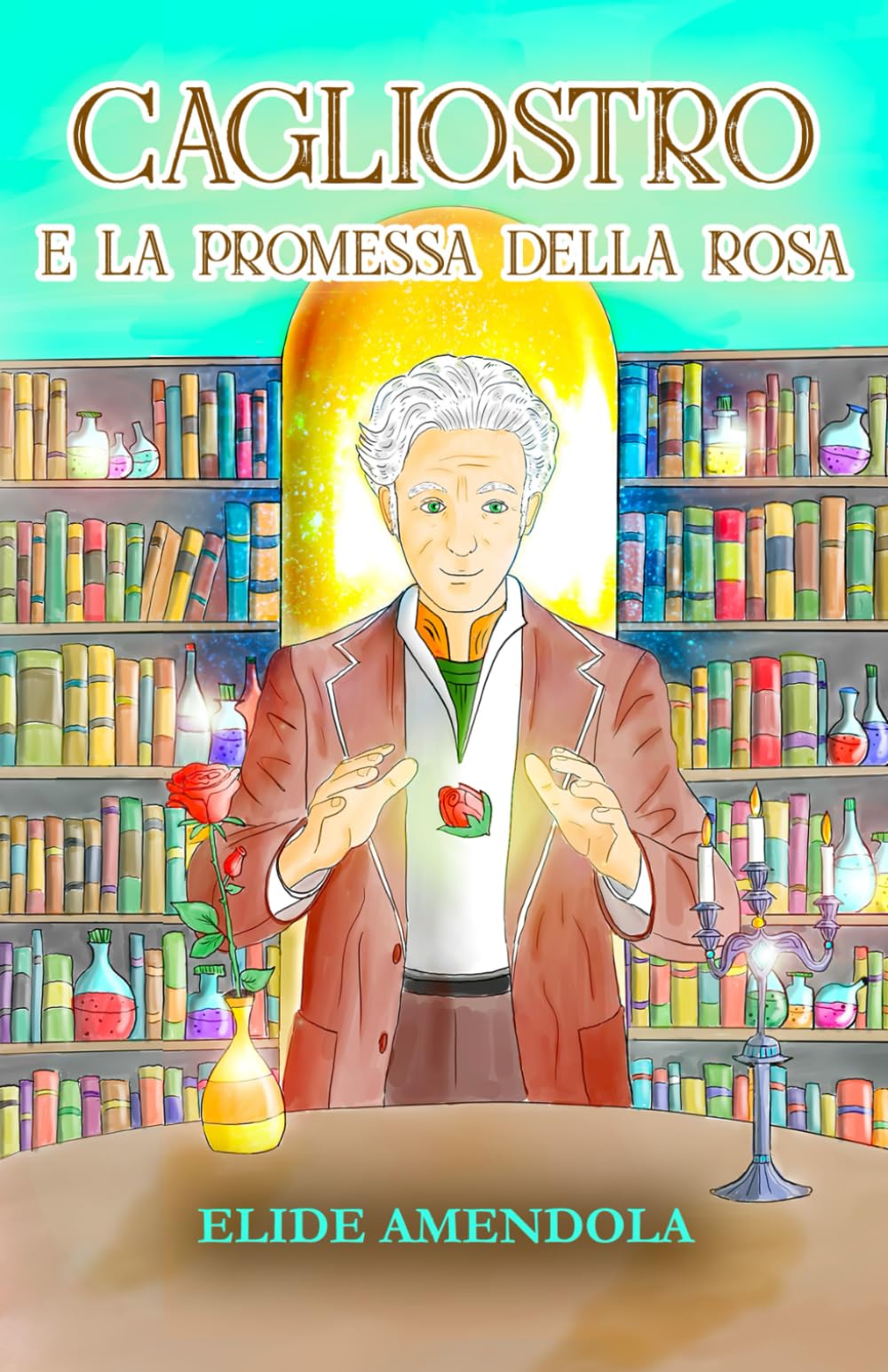 Cagliostro e la promessa della rosa
