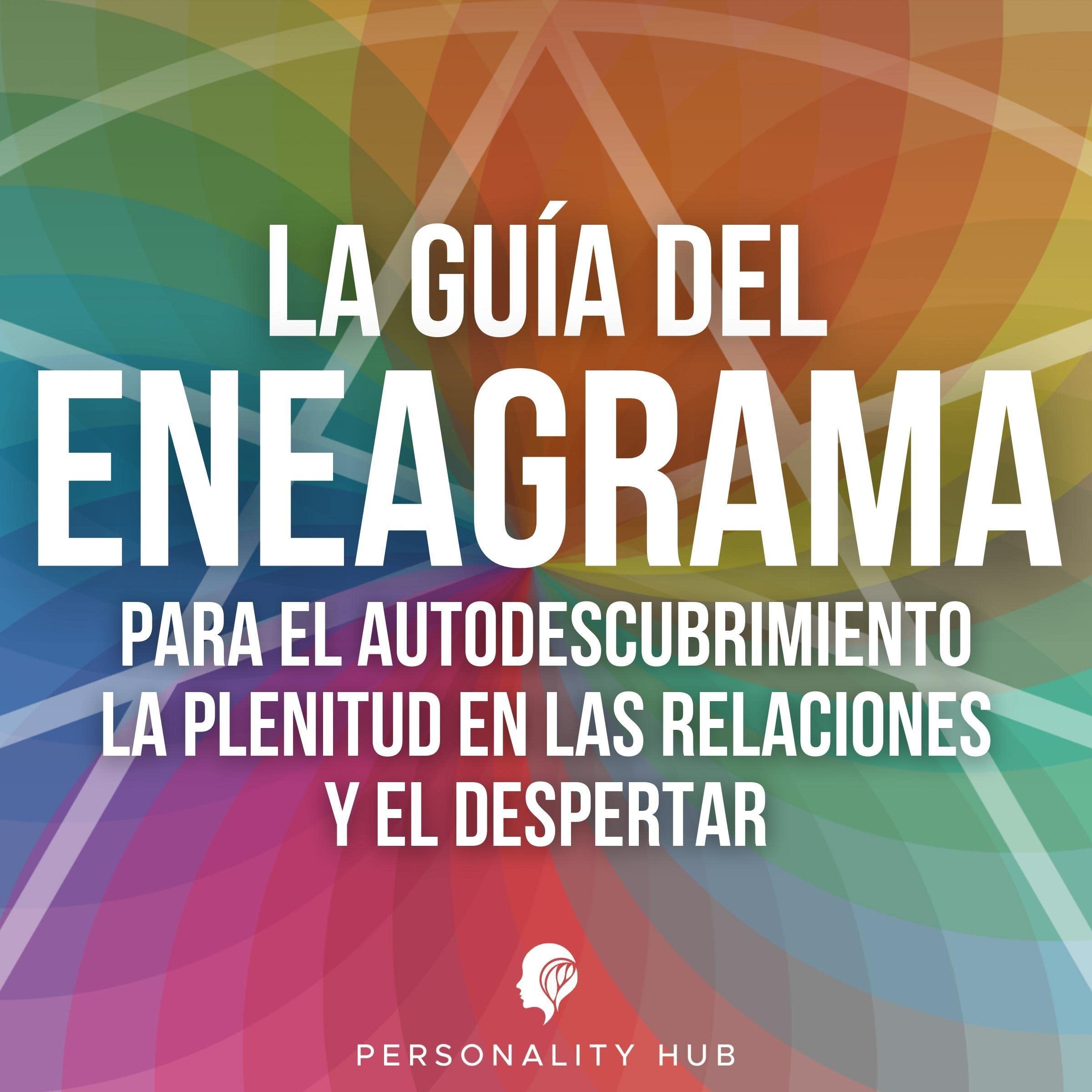 Buy La Guía del Eneagrama para el Autodescubrimiento, la Plenitud en