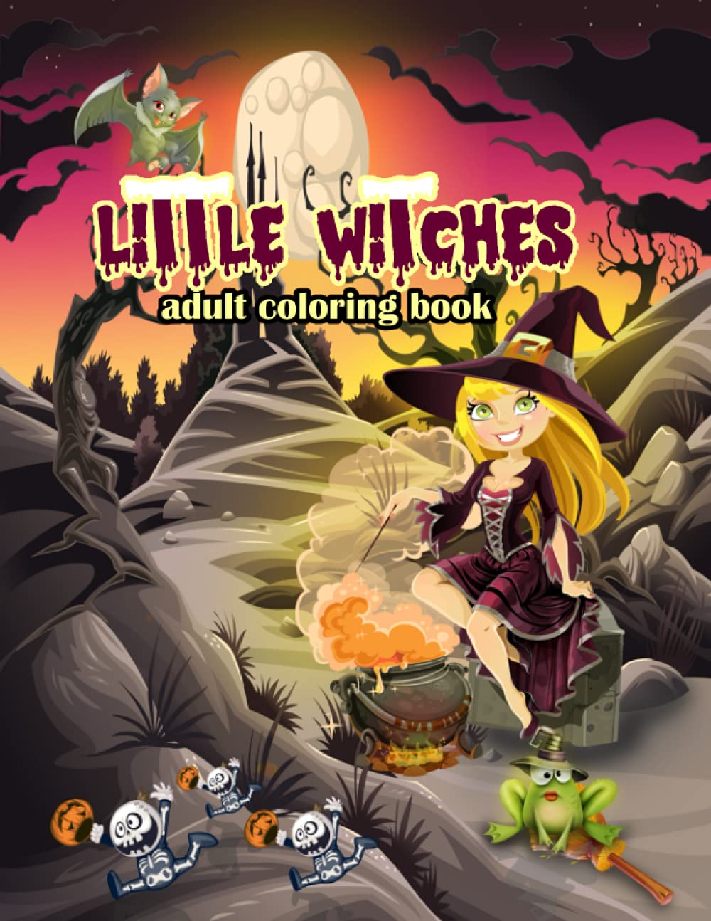 little witches adult coloring book: An Adult & Kids Coloring Book For Witches Lovers, Awesome Coloring Book for Fun, Stress Relief, and Relaxation