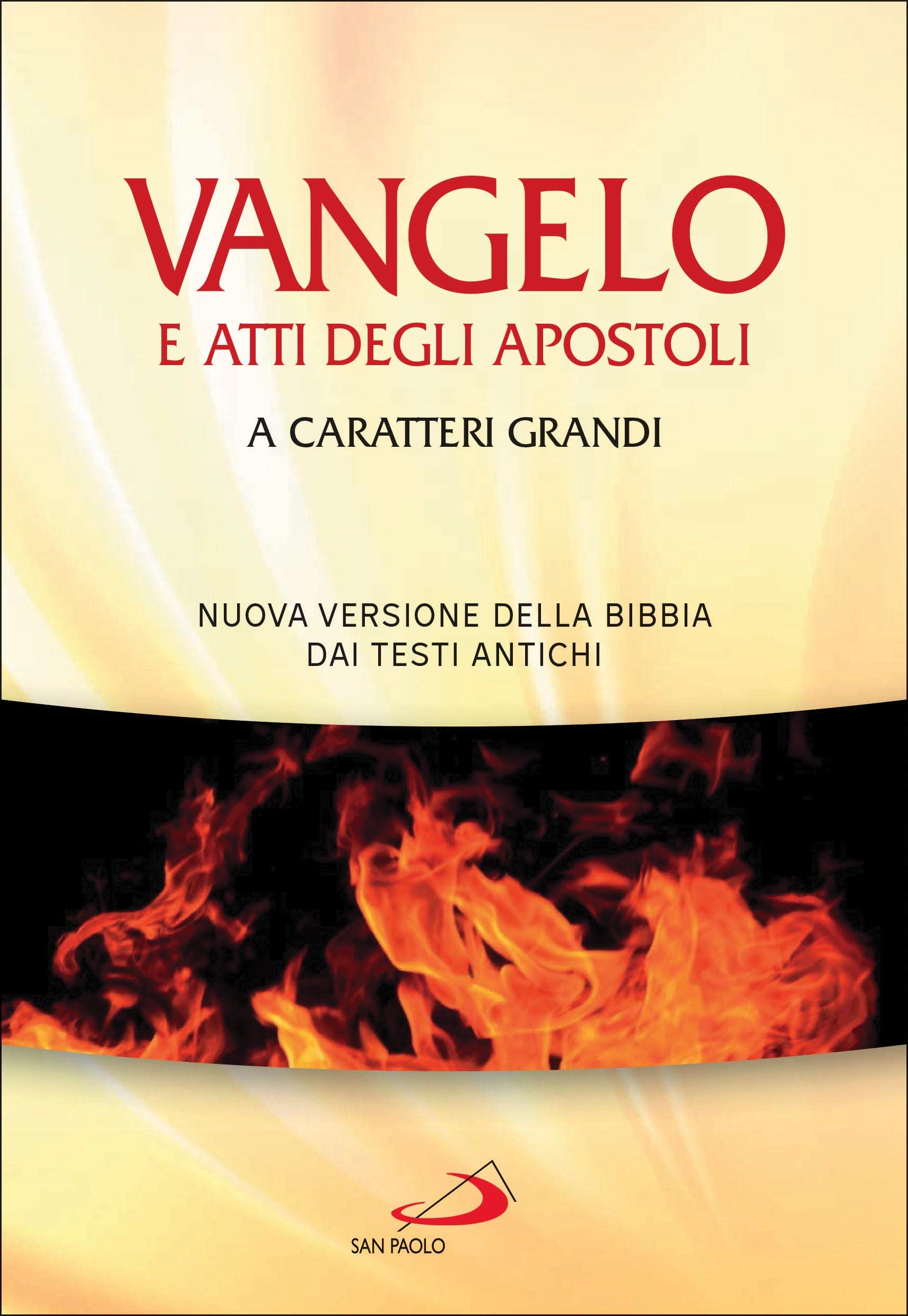 Vangelo. Atti Degli Apostoli. Nuova Versione Della Bibbia Dai Testi Antichi. Ediz. A Caratteri Grandi - 4