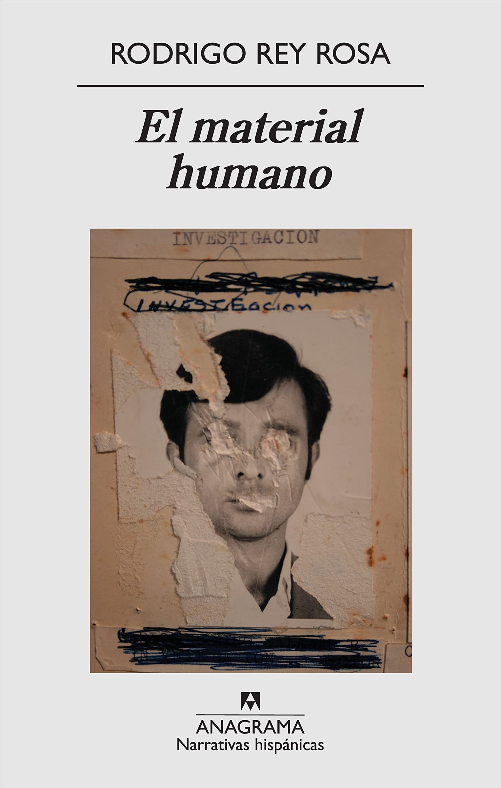 El material humano (Spanish Edition): Rey Rosa, Rodrigo: 9788433971913 ...