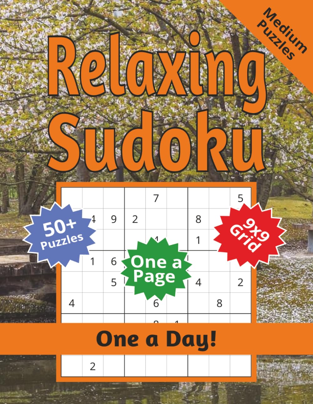 Relaxing Sudoku Puzzle Book: Medium Sudoku Puzzles One a Day | 8.5x11 inches, 110 pages | 50+ Puzzles | Solutions Included